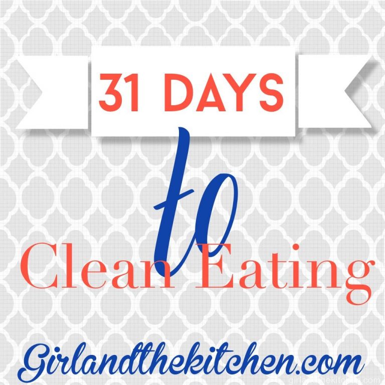 31 Days of Clean Eating…The Journey Begins