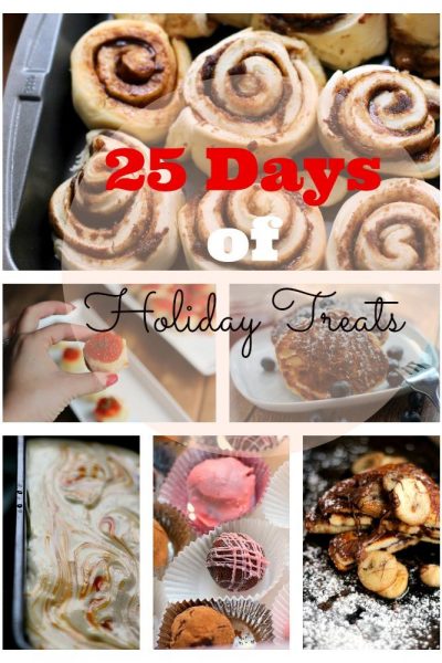 25 Days of Holiday Treats
