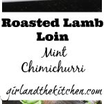 Roasted Lamb Loin with Mint Chimichurri