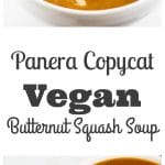 Panera Copycat Vegan Butternut Squash Soup