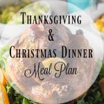 Thanksgiving/Christmas Dinner Plan Extravaganza