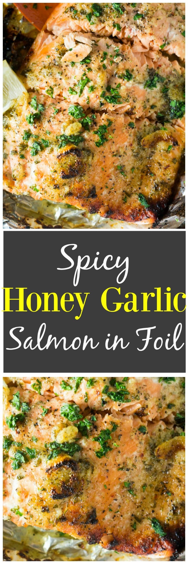 Spicy Honey Garlic Salmon In Foil