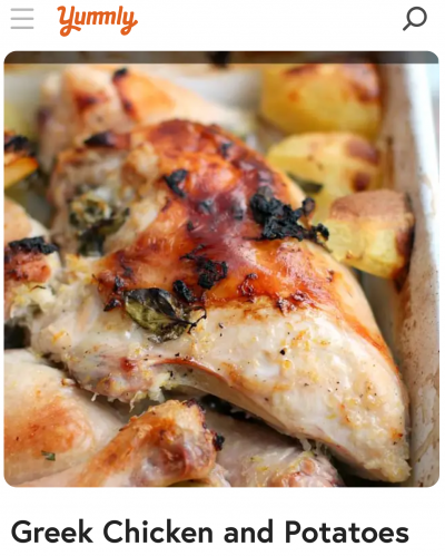 Yummly recipe title and Greek chicken and potatoes in a dish
